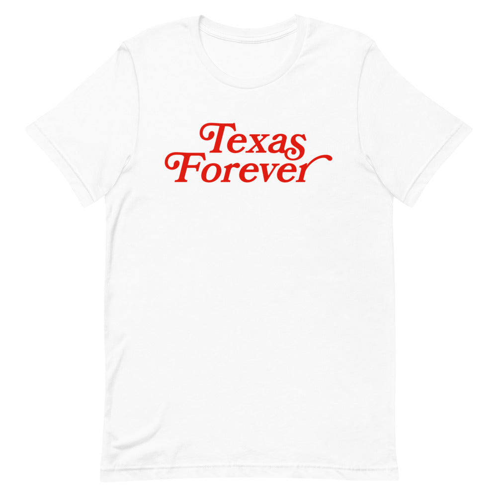 Texas Forever T-Shirt
